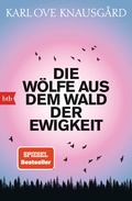 Cover: Die W&ouml;lfe aus dem Wald der Ewigkeit - btb