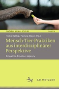 Cover: Mensch-Tier-Praktiken aus interdisziplin&auml;rer Perspektive - J.B. Metzler