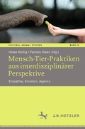 Cover: Mensch-Tier-Praktiken aus interdisziplin&auml;rer Perspektive - J.B. Metzler