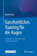 Cover: Ganzheitliches Training f&uuml;r die Augen - Springer