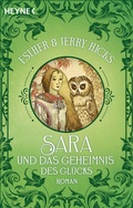 Cover: Sara und das Geheimnis des Gl&uuml;cks - Heyne