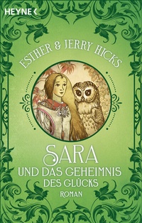 Enlarge image Cover: Sara und das Geheimnis des Glücks - Heyne