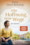 Cover: Alte Hoffnung, neue Wege - Blanvalet