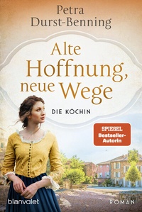 Abbildung von: Alte Hoffnung, neue Wege - Blanvalet