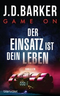 Cover: Game On - Der Einsatz ist dein Leben - Blanvalet