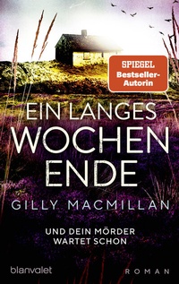 Abbildung von: Ein langes Wochenende - Blanvalet