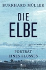 Bild: Die Elbe - Rowohlt Berlin