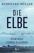 Bild: Die Elbe - Rowohlt Berlin
