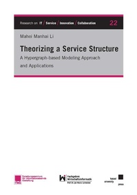 Enlarge image Cover: Theorizing a Service Structure - Kassel University Press