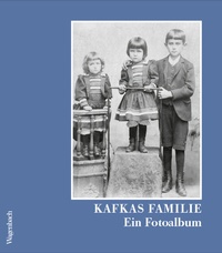 Abbildung von: Kafkas Familie - Wagenbach