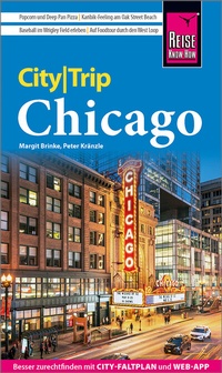 Abbildung von: Reise Know-How CityTrip Chicago - Reise Know-How Verlag Peter Rump GmbH