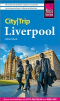 Cover: Reise Know-How CityTrip Liverpool - Reise Know-How Verlag Peter Rump GmbH