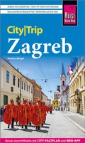 Abbildung von: Reise Know-How CityTrip Zagreb - Reise Know-How Verlag Peter Rump GmbH