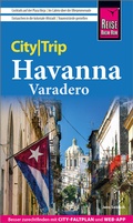 Abbildung von: Reise Know-How CityTrip Havanna und Varadero - Reise Know-How Verlag Peter Rump GmbH