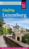Cover: Reise Know-How CityTrip Luxemburg - Reise Know-How Verlag Peter Rump GmbH