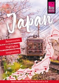 Abbildung von: Japan - Reiserouten, Highlights, Inspiration - Reise Know-How Verlag Peter Rump GmbH