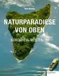 Abbildung von: Naturparadiese von Oben Nordrhein-Westfalen - Klartext