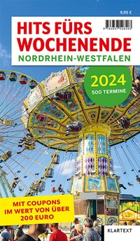 Abbildung von: Hits fürs Wochenende Nordrhein-Westfalen 2024 - Klartext