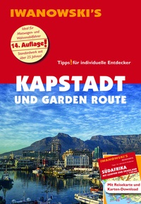 Abbildung von: Kapstadt und Garden Route - Reiseführer von Iwanowski - Iwanowski's Reisebuchverlag