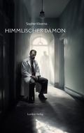 Cover: Himmlischer D&auml;mon - Lexikus Verlag