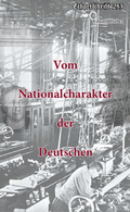 Cover: Vom Nationalcharakter der Deutschen - &Ouml;sterreichische Landsmannschaft