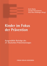 Enlarge image Cover: Kinder im Fokus der Prävention - Forum Vlg Godesberg