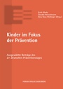 Cover: Kinder im Fokus der Prävention - Forum Vlg Godesberg