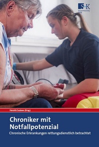 Abbildung von: Chroniker mit Notfallpotenzial - Stumpf + Kossendey