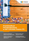 Cover: Praxishandbuch Periodenabschluss in SAP S/4HANA Finance (FI) - Espresso Tutorials