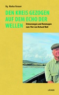 Cover: Den Kreis gezogen auf dem Echo der Wellen - L&ouml;cker Verlag