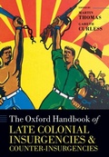 Abbildung von: The Oxford Handbook of Late Colonial Insurgencies and Counter-Insurgencies - OUP eBook