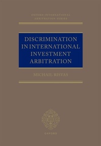 Abbildung von: Discrimination in Investment Treaty Arbitration - OUP eBook