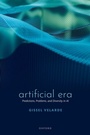 Cover: Artificial Era - OUP eBook
