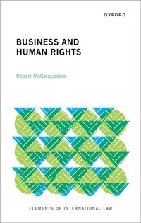 Enlarge image Cover: Business and Human Rights - Oxford University Press