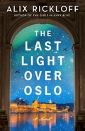 Cover: The Last Light over Oslo - William Morrow Paperbacks