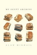 Cover: My Egypt Archive - Yale University Press