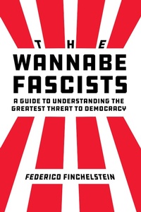 Abbildung von: The Wannabe Fascists - Naval Institute Press