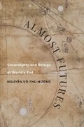 Cover: Almost Futures - University of California Press
