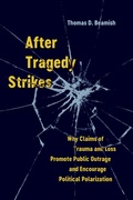 Cover: After Tragedy Strikes - Naval Institute Press