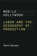 Cover: Mobile Hollywood - University of California Press