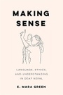Bild: Making Sense - University of California Press