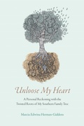 Cover: Unloose My Heart - The University of Alabama Press