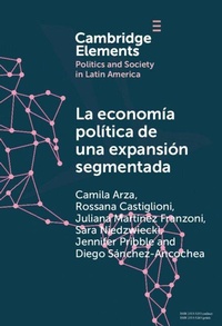 Bild vergrößern Bild: La economia politica de una expansion segmentada - Cambridge University Press