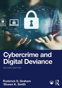 Abbildung von: Cybercrime and Digital Deviance - Routledge