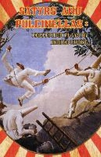 Abbildung von: Satyrs and Pulcinellas - IngramSpark
