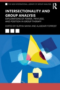 Enlarge image Cover: Intersectionality and Group Analysis - Routledge