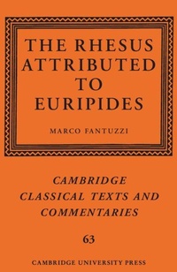 Enlarge image Cover: The Rhesus Attributed to Euripides - Cambridge University Press