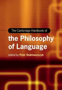 Enlarge image Cover: The Cambridge Handbook of the Philosophy of Language - Cambridge University Press