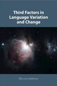 Enlarge image Cover: Third Factors in Language Variation and Change - Cambridge University Press