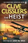 Cover: Clive Cussler's The Heist - Penguin Books Ltd